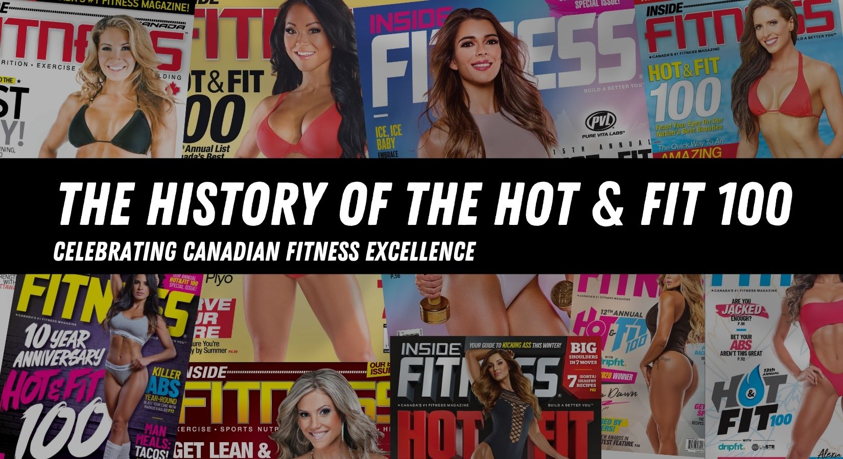 The History of the Hot & Fit 100: Celebrating Canadian Fitness Exc