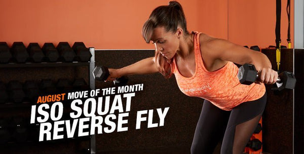 August Move of the Month – The Iso Squat Reverse Fly - insidefitnessmag.com