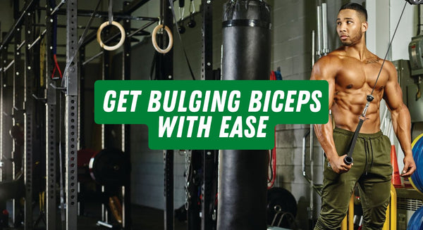 Get Bulging Biceps With Ease - insidefitnessmag.com