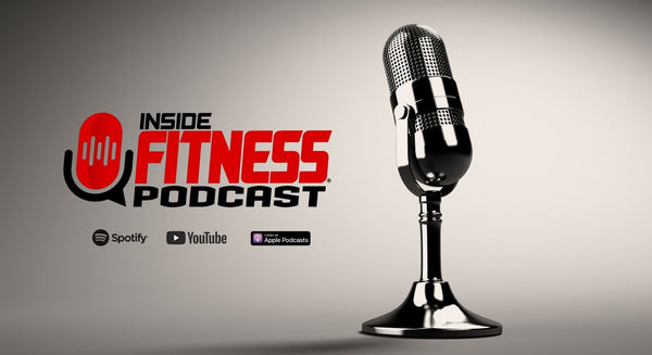 Inside Fitness Podcast with Terry Frendo - insidefitnessmag.com